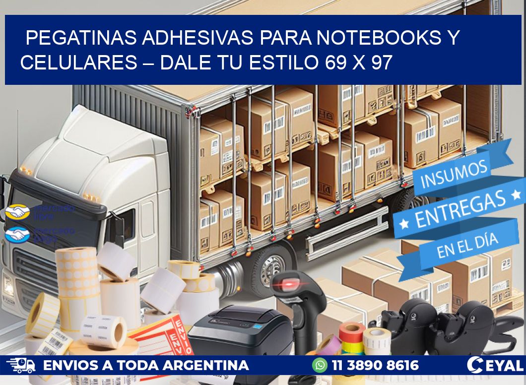 Pegatinas Adhesivas para Notebooks y Celulares – Dale Tu Estilo 69 x 97