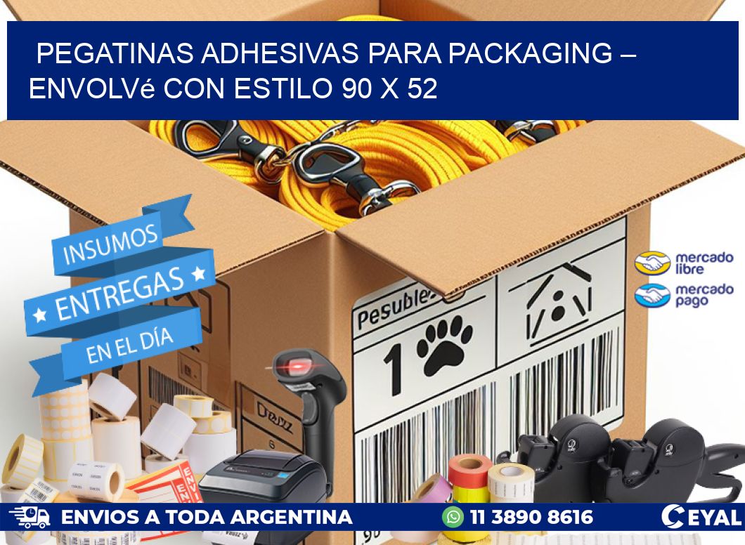 Pegatinas Adhesivas para Packaging – Envolvé con Estilo 90 x 52