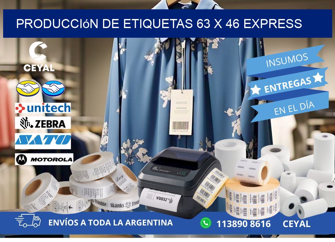 Producción de Etiquetas 63 x 46 Express