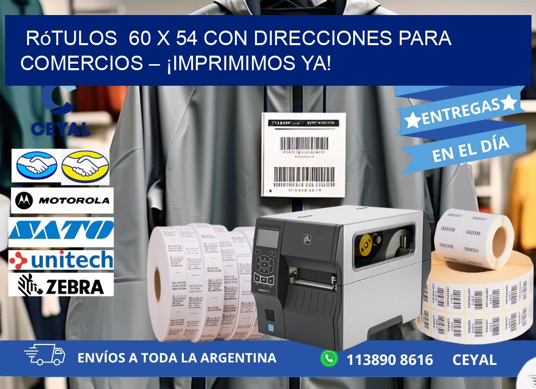 Rótulos  60 x 54 con Direcciones para Comercios – ¡Imprimimos Ya!