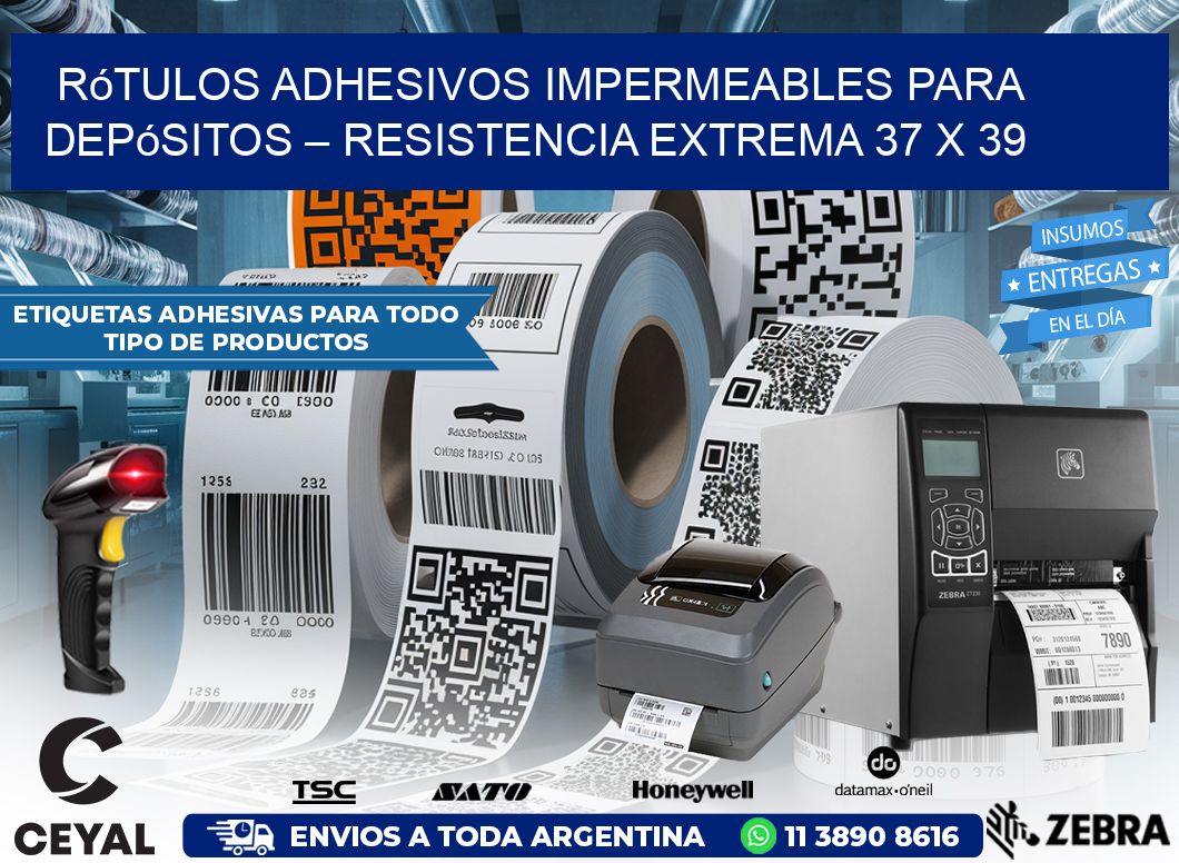 Rótulos Adhesivos Impermeables para Depósitos – Resistencia Extrema 37 x 39