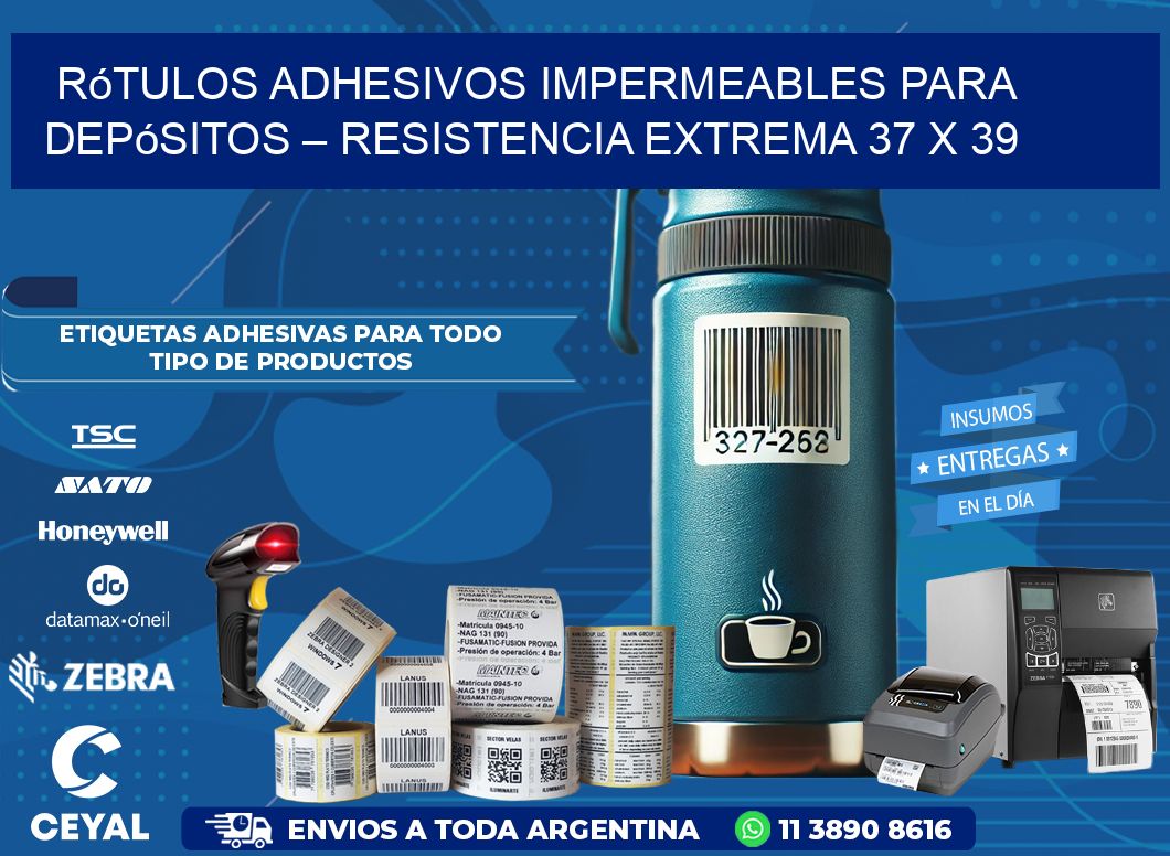 Rótulos Adhesivos Impermeables para Depósitos – Resistencia Extrema 37 x 39