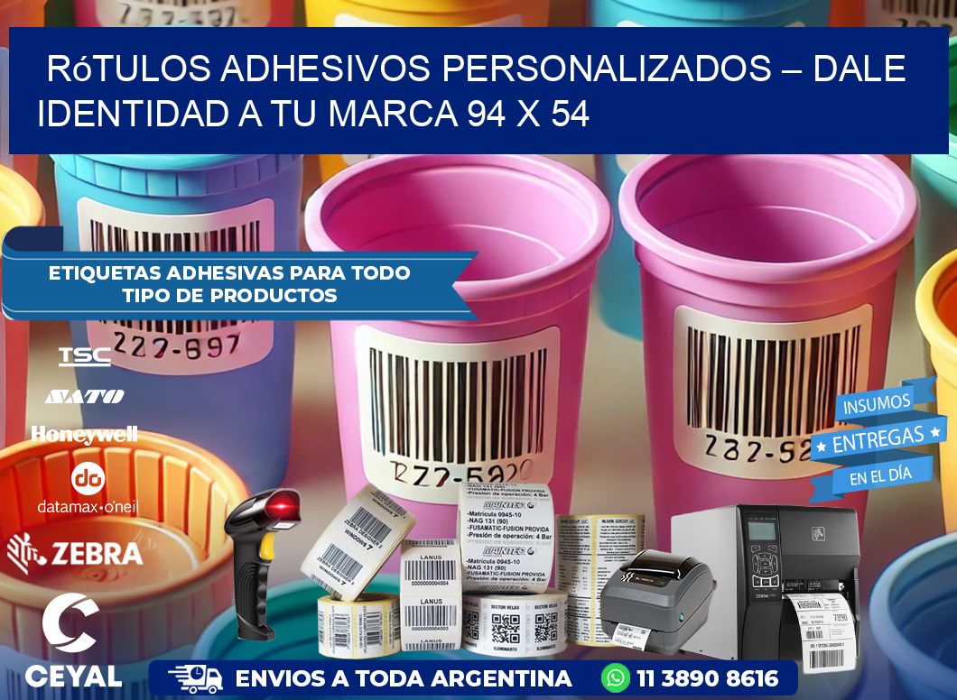Rótulos Adhesivos Personalizados – Dale Identidad a Tu Marca 94 x 54