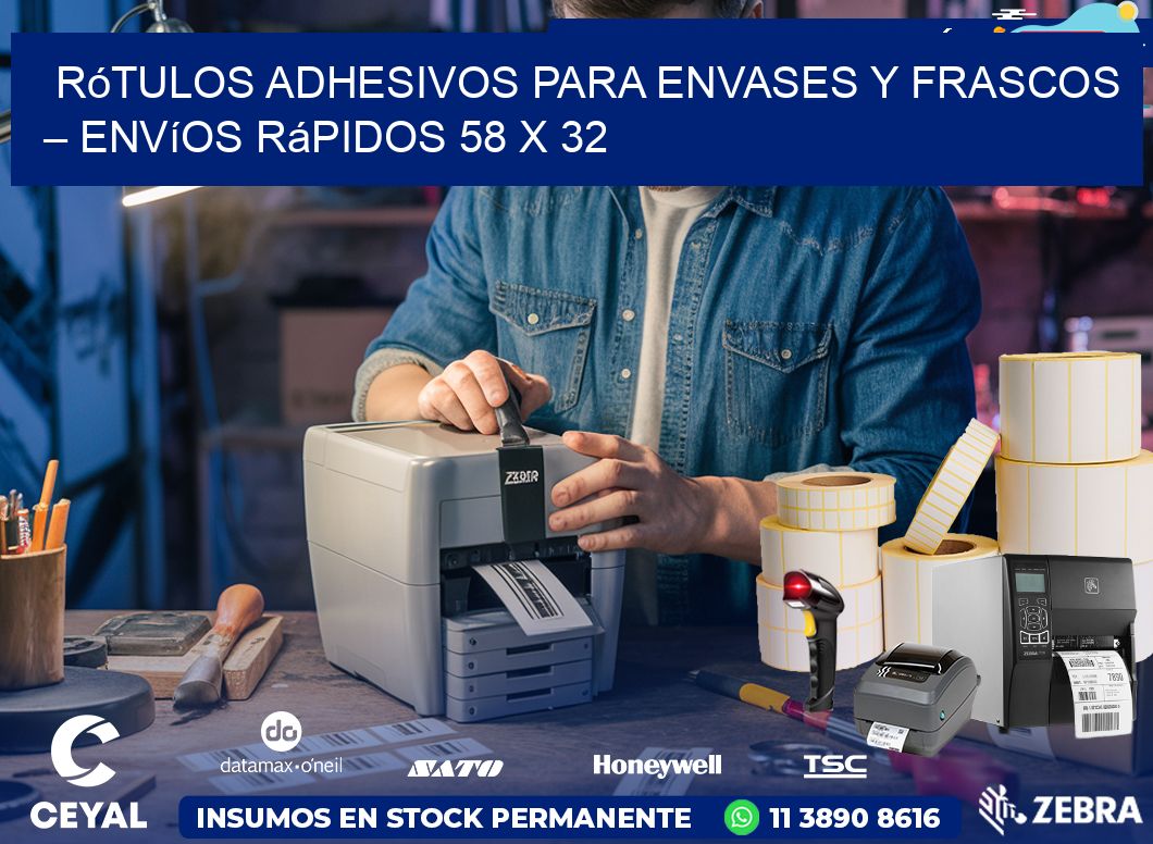 Rótulos Adhesivos para Envases y Frascos – Envíos Rápidos 58 x 32