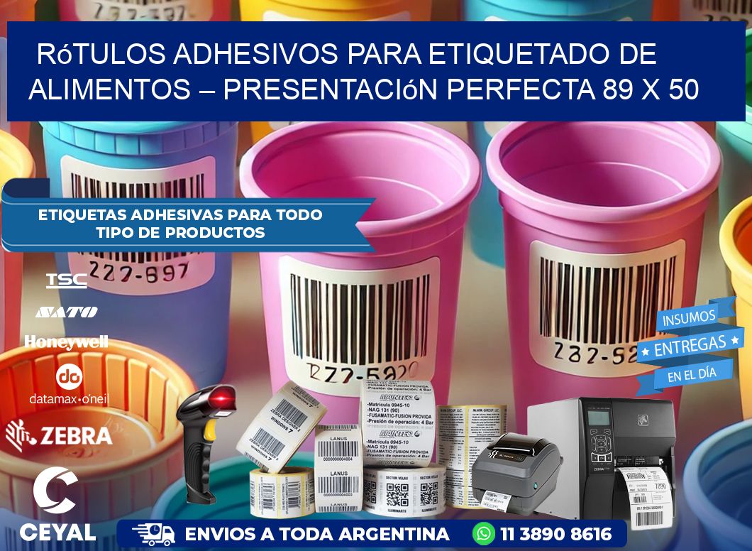 Rótulos Adhesivos para Etiquetado de Alimentos – Presentación Perfecta 89 x 50