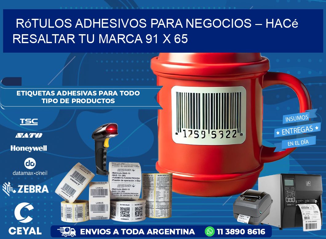 Rótulos Adhesivos para Negocios – Hacé Resaltar Tu Marca 91 x 65