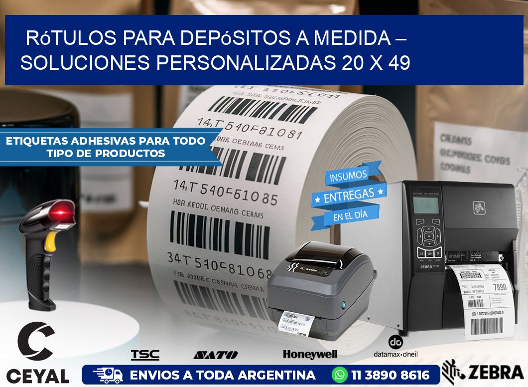 Rótulos para Depósitos a Medida – Soluciones Personalizadas 20 x 49