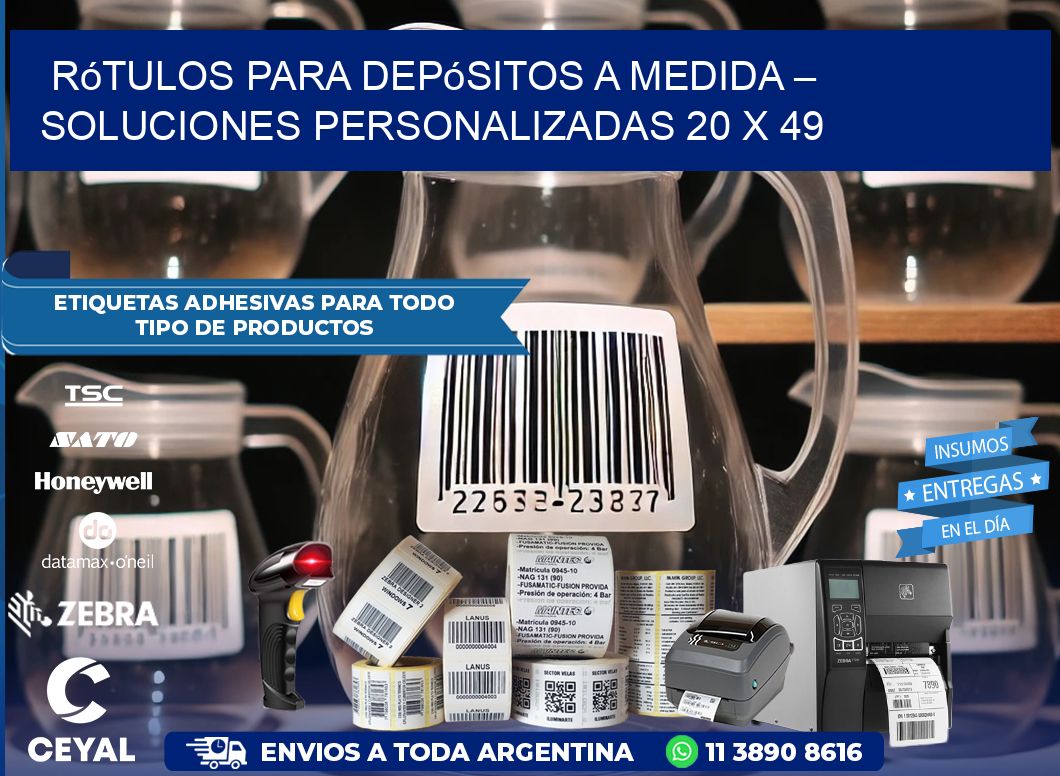 Rótulos para Depósitos a Medida – Soluciones Personalizadas 20 x 49