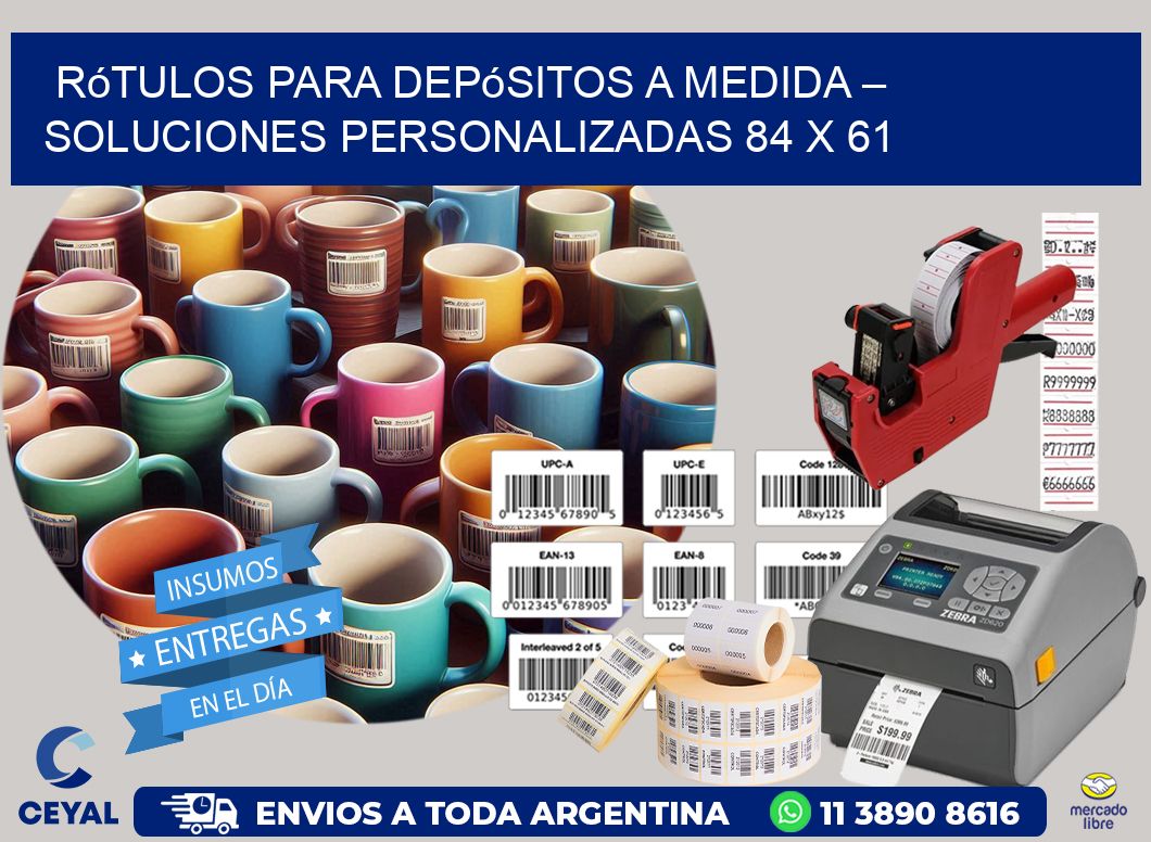 Rótulos para Depósitos a Medida – Soluciones Personalizadas 84 x 61