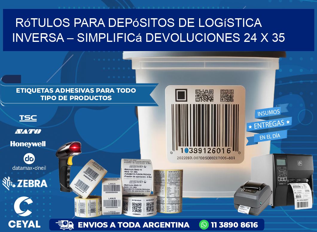 Rótulos para Depósitos de Logística Inversa – Simplificá Devoluciones 24 x 35