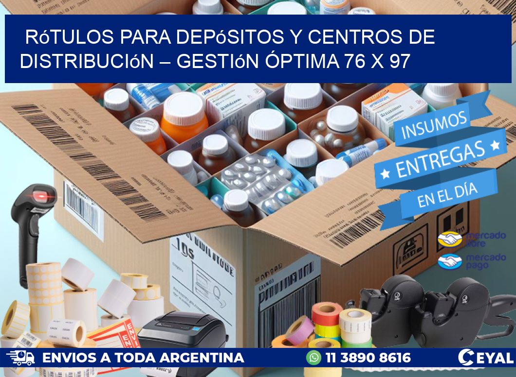 Rótulos para Depósitos y Centros de Distribución – Gestión Óptima 76 x 97