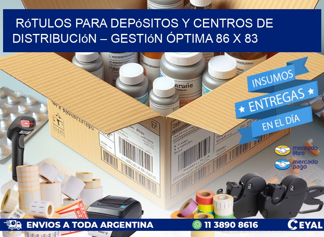 Rótulos para Depósitos y Centros de Distribución – Gestión Óptima 86 x 83