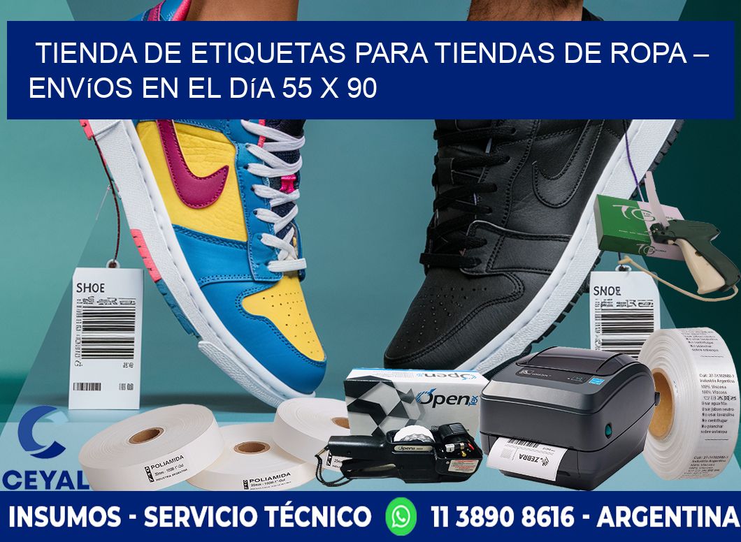 Tienda de Etiquetas para Tiendas de Ropa – Envíos en el Día 55 x 90