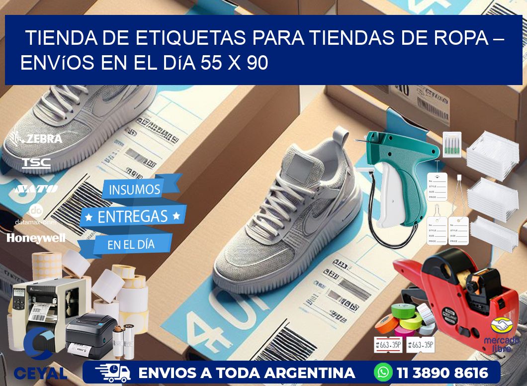 Tienda de Etiquetas para Tiendas de Ropa – Envíos en el Día 55 x 90