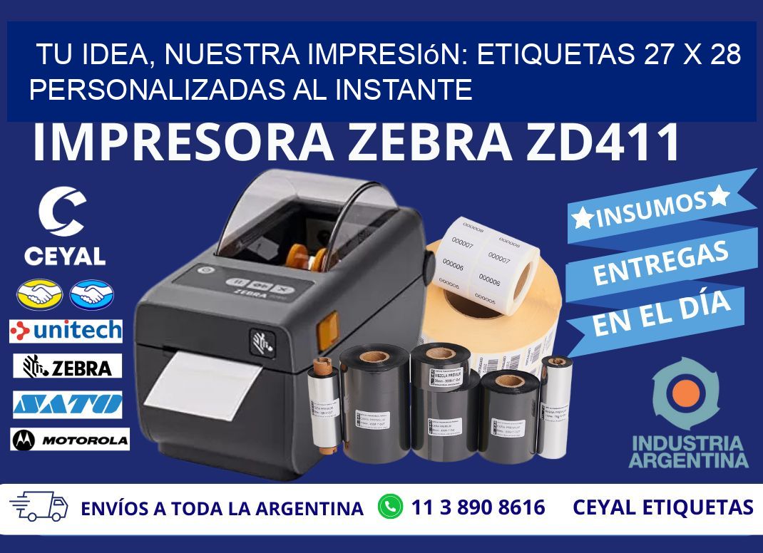 Tu Idea, Nuestra Impresión: Etiquetas 27 x 28 Personalizadas al Instante