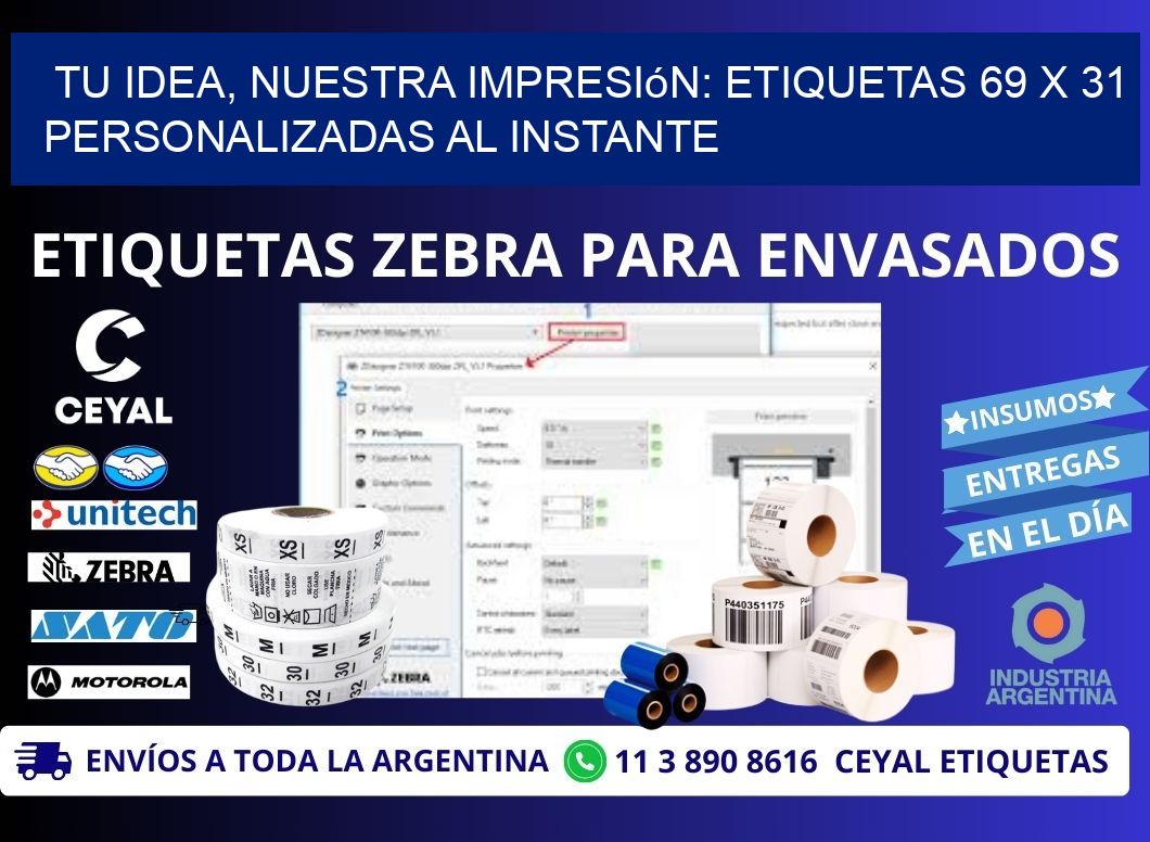 Tu Idea, Nuestra Impresión: Etiquetas 69 x 31 Personalizadas al Instante