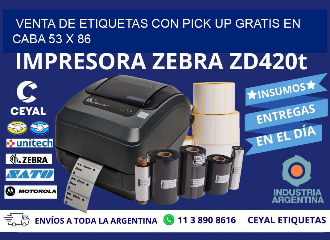 VENTA DE ETIQUETAS CON PICK UP GRATIS EN CABA 53 x 86