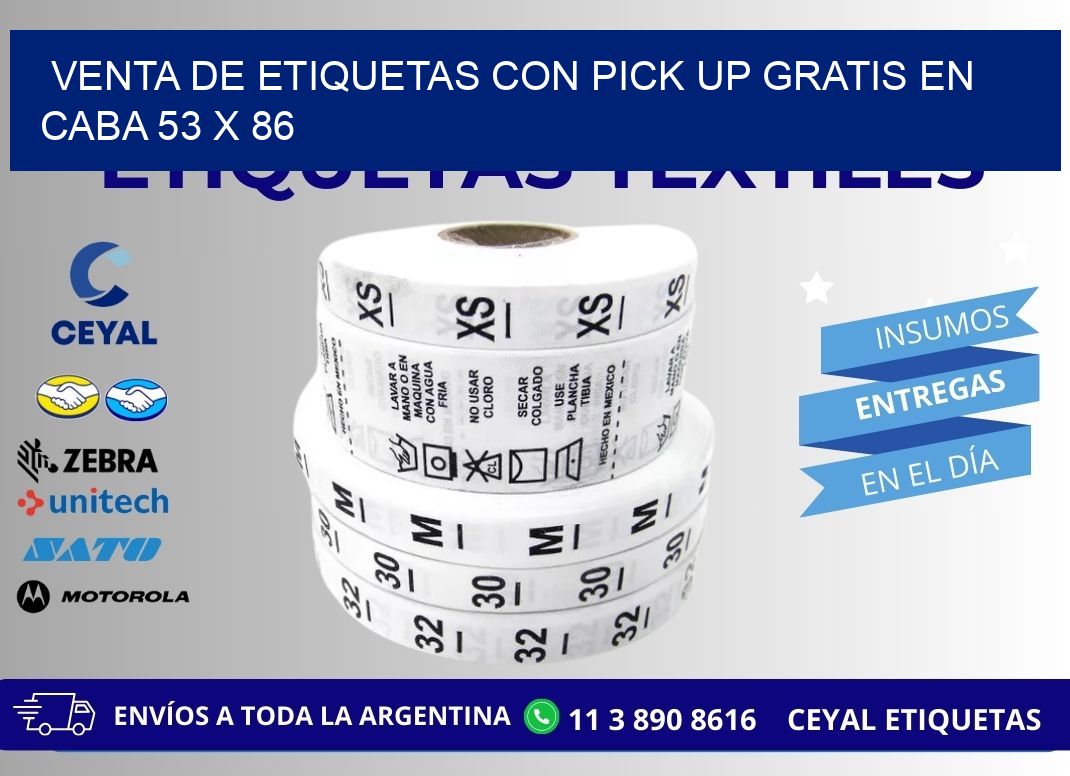 VENTA DE ETIQUETAS CON PICK UP GRATIS EN CABA 53 x 86