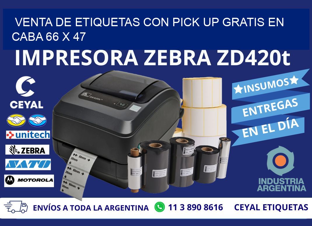 VENTA DE ETIQUETAS CON PICK UP GRATIS EN CABA 66 x 47