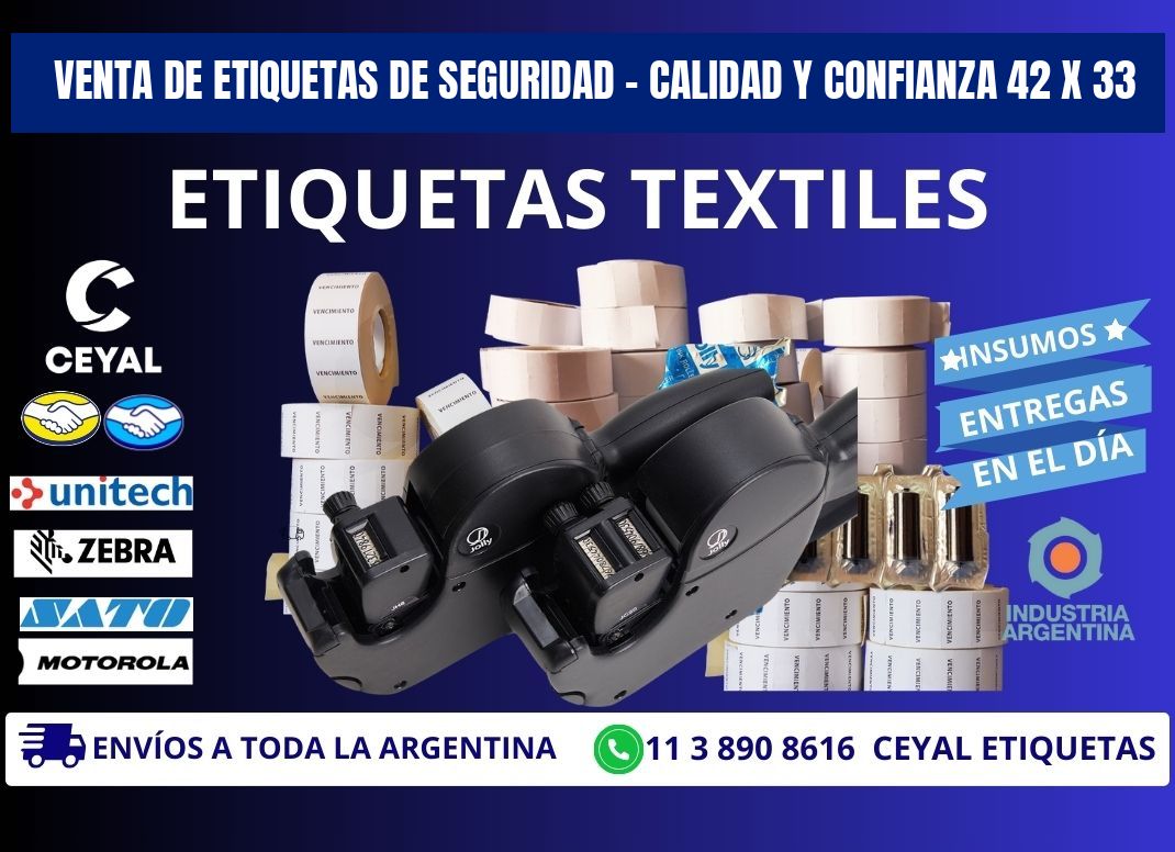 VENTA DE ETIQUETAS DE SEGURIDAD – CALIDAD Y CONFIANZA 42 x 33