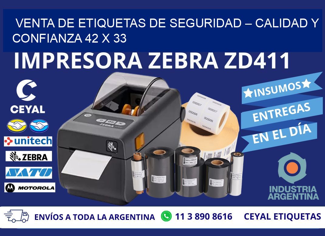 VENTA DE ETIQUETAS DE SEGURIDAD – CALIDAD Y CONFIANZA 42 x 33