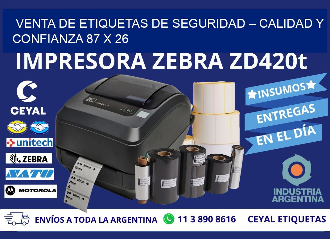 VENTA DE ETIQUETAS DE SEGURIDAD – CALIDAD Y CONFIANZA 87 x 26