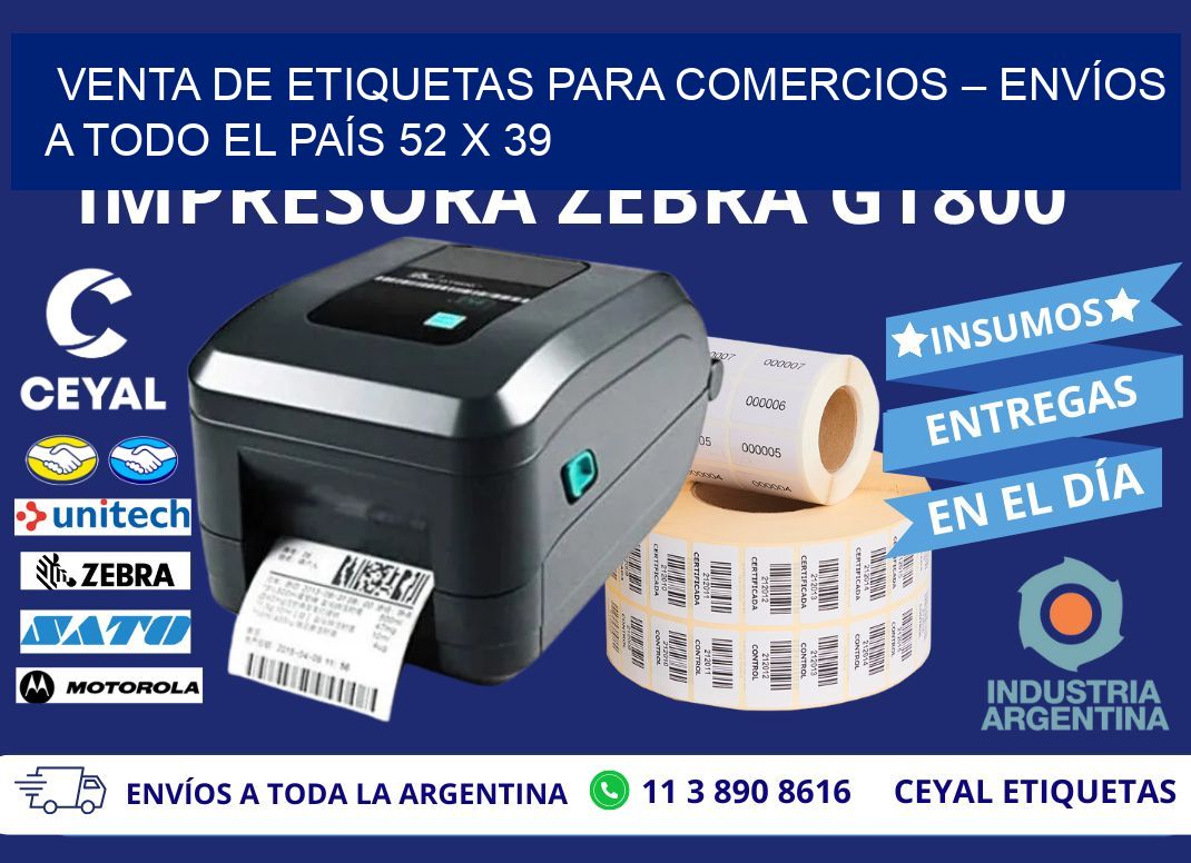 VENTA DE ETIQUETAS PARA COMERCIOS – ENVÍOS A TODO EL PAÍS 52 x 39