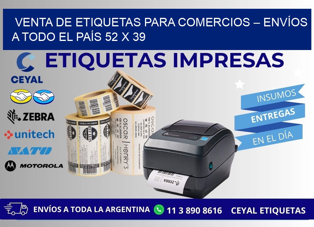 VENTA DE ETIQUETAS PARA COMERCIOS – ENVÍOS A TODO EL PAÍS 52 x 39