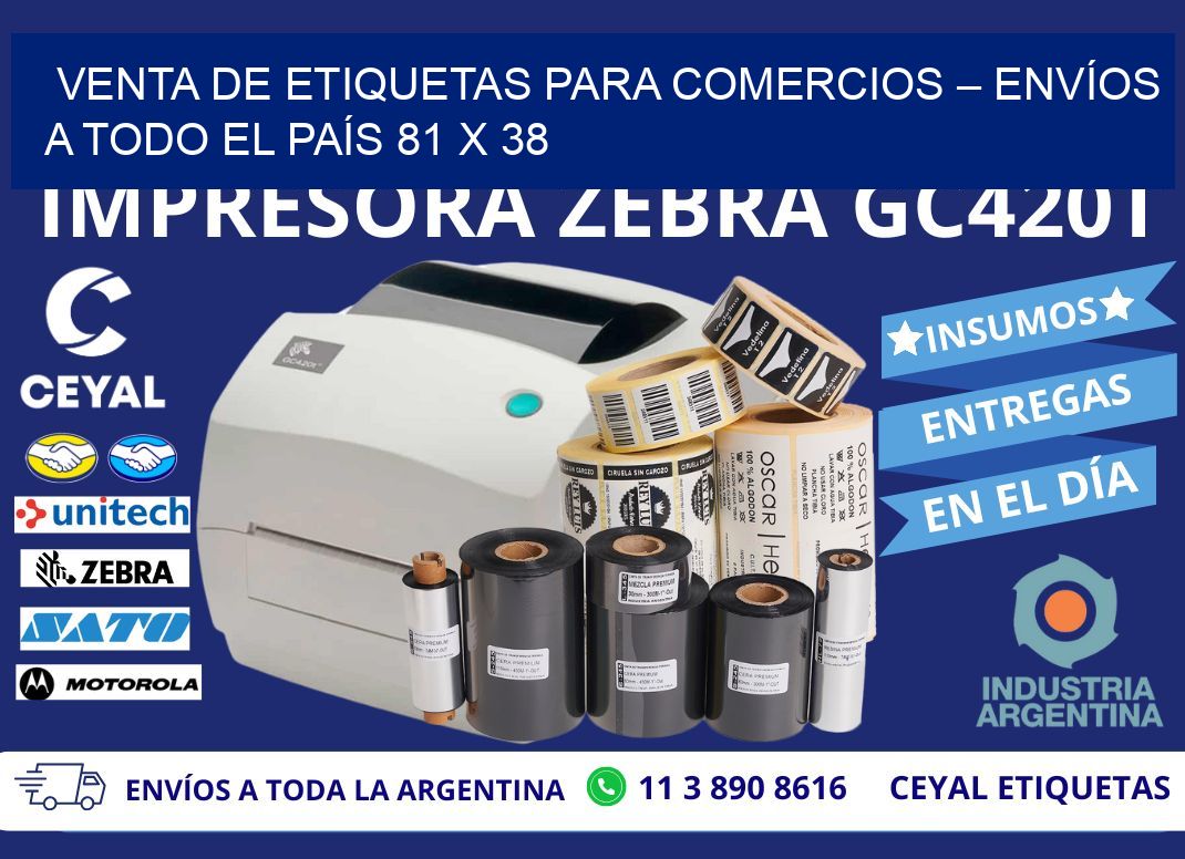 VENTA DE ETIQUETAS PARA COMERCIOS – ENVÍOS A TODO EL PAÍS 81 x 38