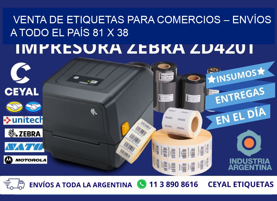 VENTA DE ETIQUETAS PARA COMERCIOS – ENVÍOS A TODO EL PAÍS 81 x 38