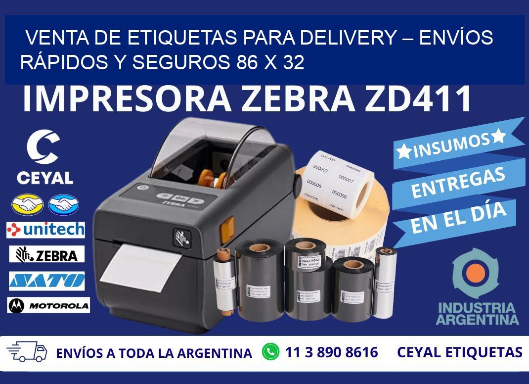 VENTA DE ETIQUETAS PARA DELIVERY – ENVÍOS RÁPIDOS Y SEGUROS 86 x 32