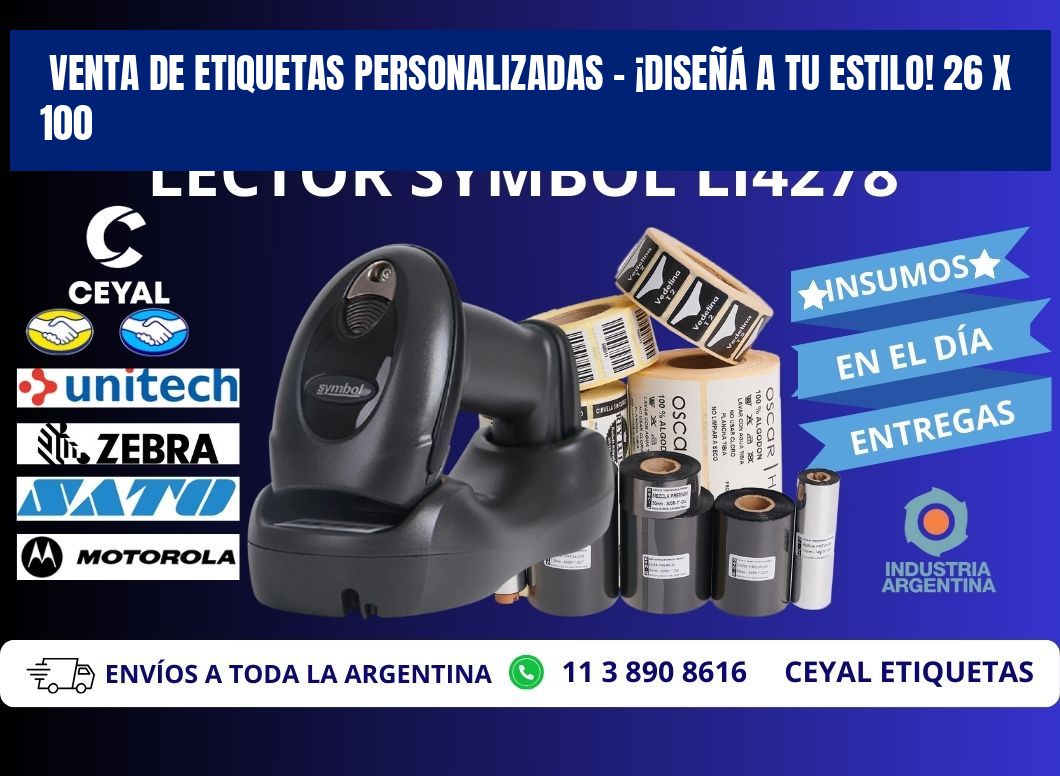 VENTA DE ETIQUETAS PERSONALIZADAS – ¡DISEÑÁ A TU ESTILO! 26 x 100