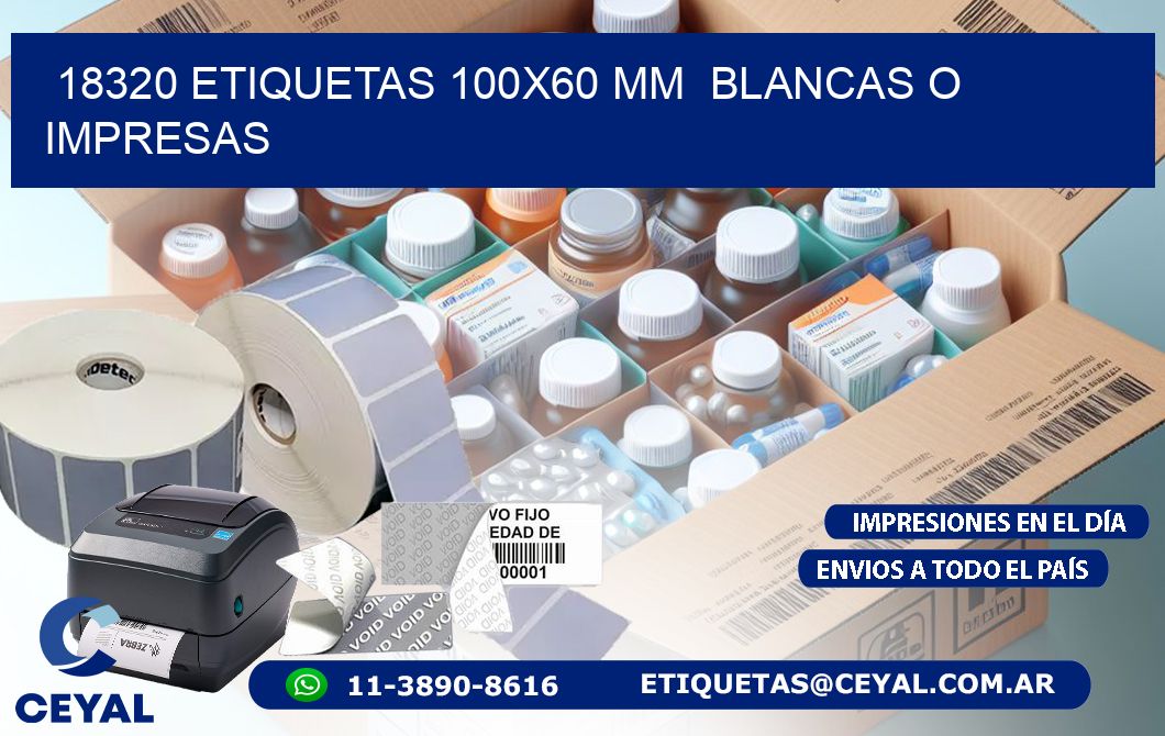 18320 ETIQUETAS 100x60 mm  BLANCAS O IMPRESAS
