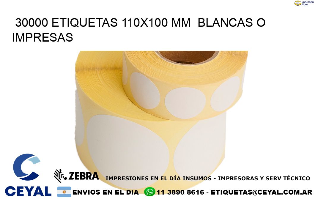 30000 ETIQUETAS 110x100 mm  BLANCAS O IMPRESAS