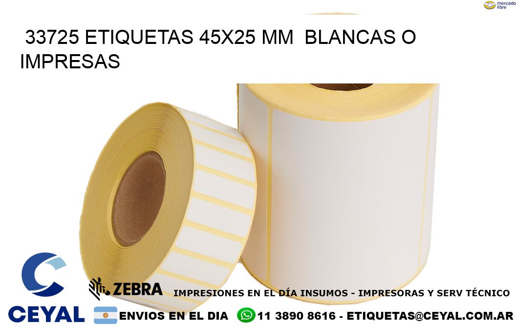 33725 ETIQUETAS 45x25 mm  BLANCAS O IMPRESAS