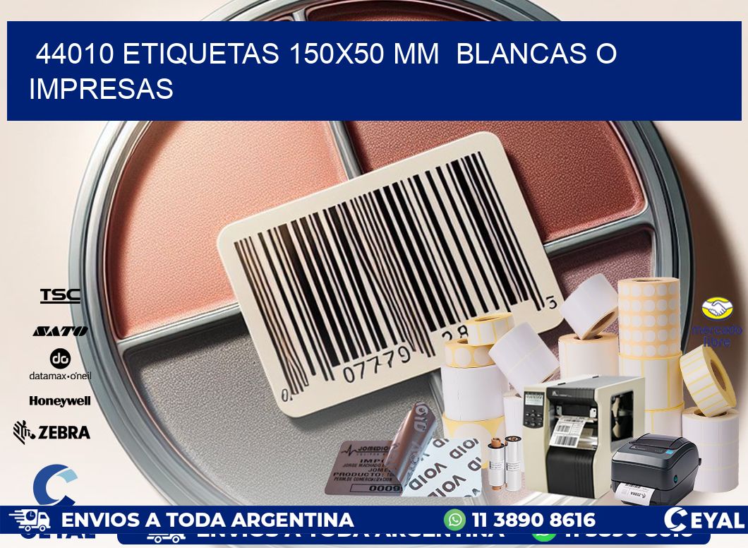 44010 ETIQUETAS 150×50 mm  BLANCAS O IMPRESAS