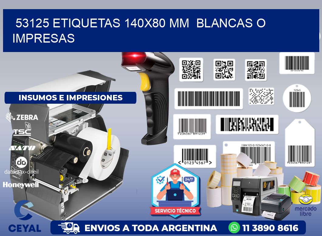 53125 ETIQUETAS 140x80 mm  BLANCAS O IMPRESAS