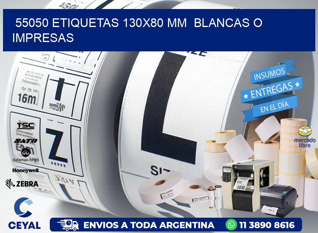 55050 ETIQUETAS 130x80 mm  BLANCAS O IMPRESAS