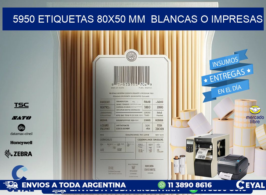 5950 ETIQUETAS 80x50 mm  BLANCAS O IMPRESAS
