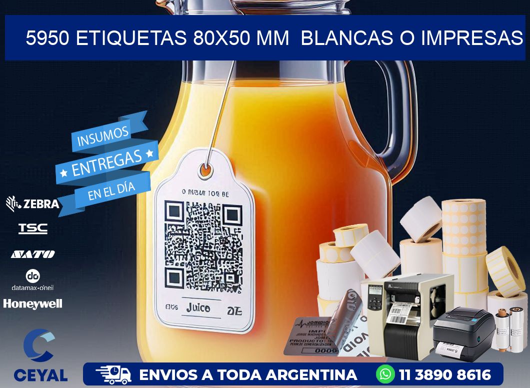 5950 ETIQUETAS 80x50 mm  BLANCAS O IMPRESAS