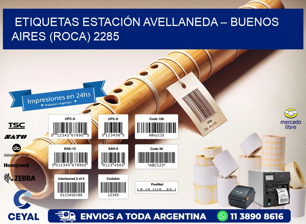 ETIQUETAS ESTACIÓN AVELLANEDA – BUENOS AIRES (ROCA) 2285