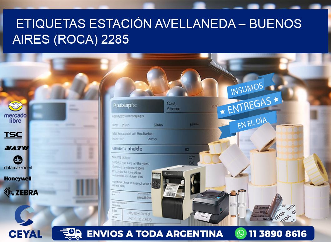 ETIQUETAS ESTACIÓN AVELLANEDA – BUENOS AIRES (ROCA) 2285