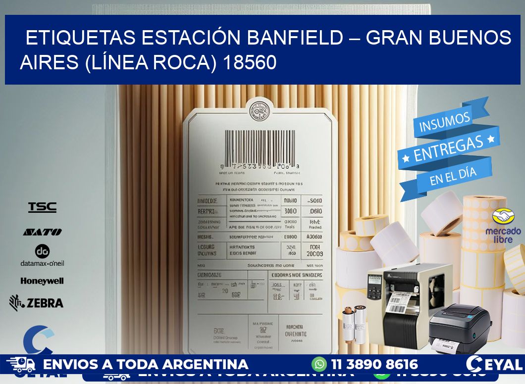 ETIQUETAS ESTACIÓN BANFIELD – GRAN BUENOS AIRES (LÍNEA ROCA) 18560