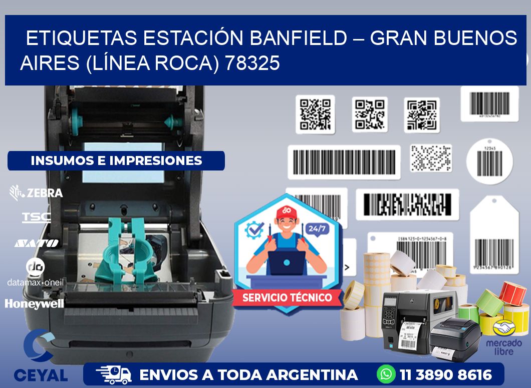 ETIQUETAS ESTACIÓN BANFIELD – GRAN BUENOS AIRES (LÍNEA ROCA) 78325