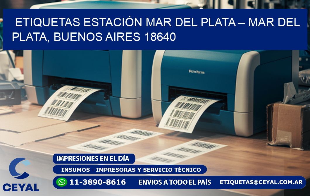 ETIQUETAS ESTACIÓN MAR DEL PLATA – MAR DEL PLATA, BUENOS AIRES 18640