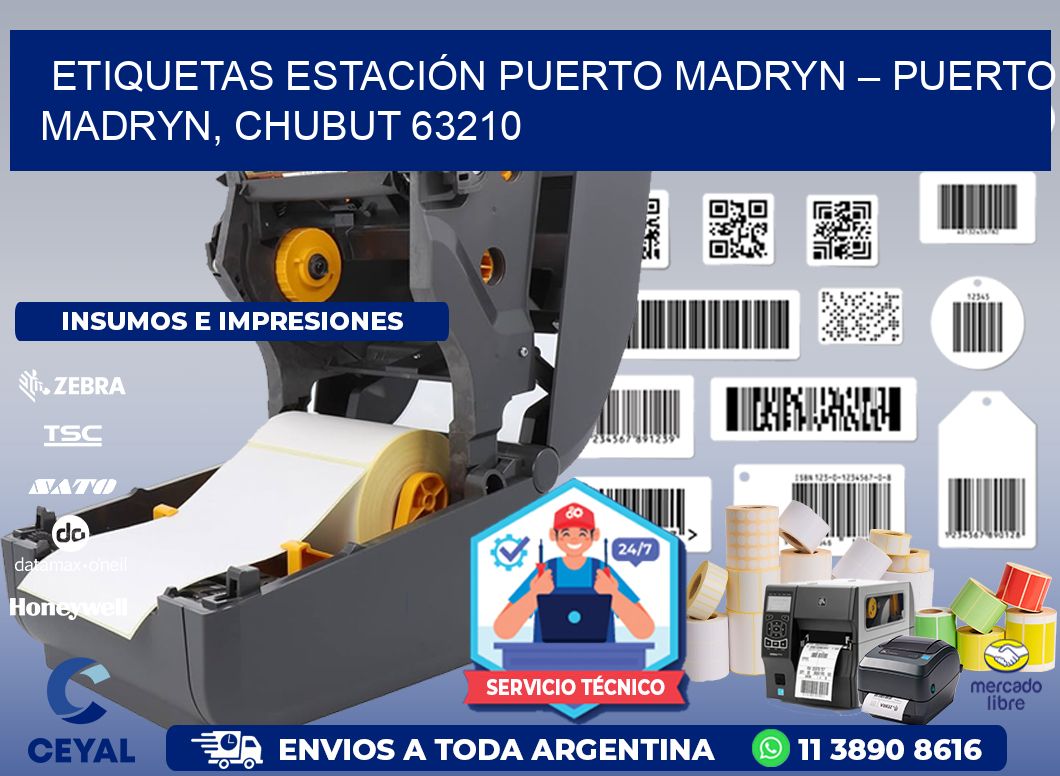 ETIQUETAS ESTACIÓN PUERTO MADRYN – PUERTO MADRYN, CHUBUT 63210