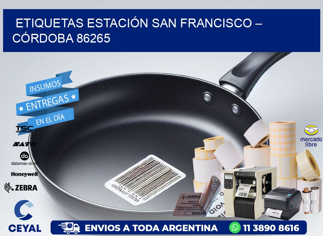 ETIQUETAS ESTACIÓN SAN FRANCISCO – CÓRDOBA 86265