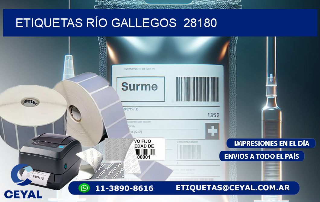 ETIQUETAS RÍO GALLEGOS  28180