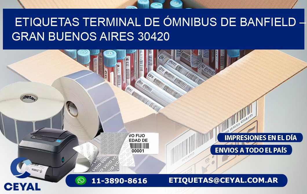 ETIQUETAS TERMINAL DE ÓMNIBUS DE BANFIELD – GRAN BUENOS AIRES 30420