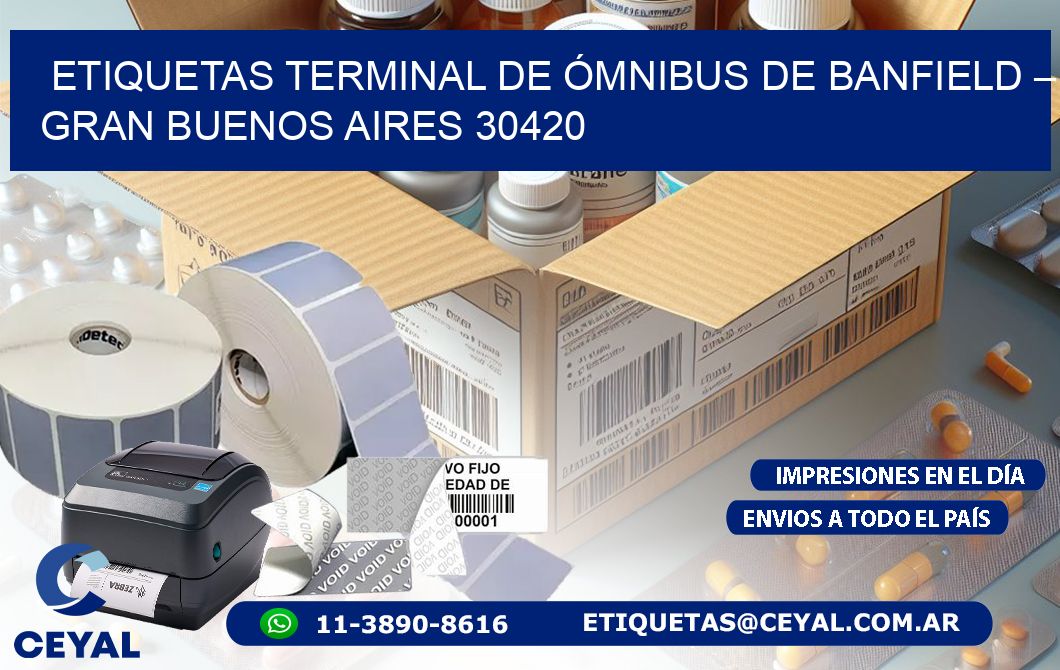 ETIQUETAS TERMINAL DE ÓMNIBUS DE BANFIELD – GRAN BUENOS AIRES 30420
